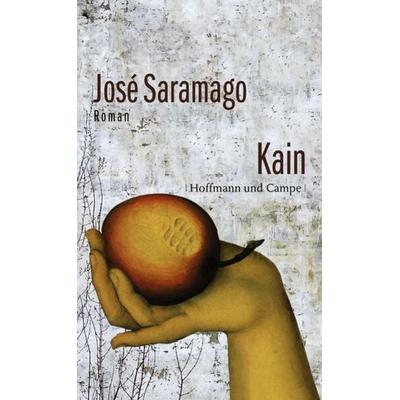 Kain, Gebundene Ausgabe von José Saramago, Hoffmann Und Campe