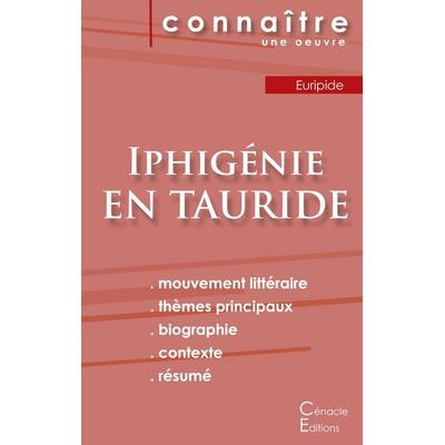 Fiche de lecture Iphigénie en Tauride de Euripide (Analyse littéraire de référence et résumé complet), Taschenbuch von Euripide, Les éditions du