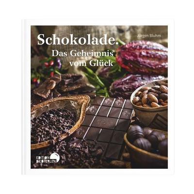 Schokolade, Gebundene Ausgabe von Jürgen Bluhm, Edition Bildperlen, 978-3-96546-000-3