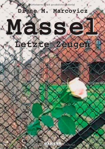 Digne M. Marcovicz - Massel: Letzte Zeugen - Preis vom 09.10.2026 07:28:09 h