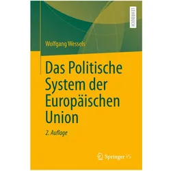 Das Politische System der Europäischen Union, Fachbücher von Wolfgang Wessels