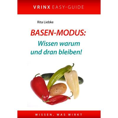Basen-Modus: Wissen warum und dran bleiben!, Taschenbuch von Rita Liebke, BoD – Books on Demand, 978-3-7357-6405-8