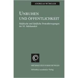 Unruhen und Öffentlichkeit, Fachbücher von Andreas Würgler