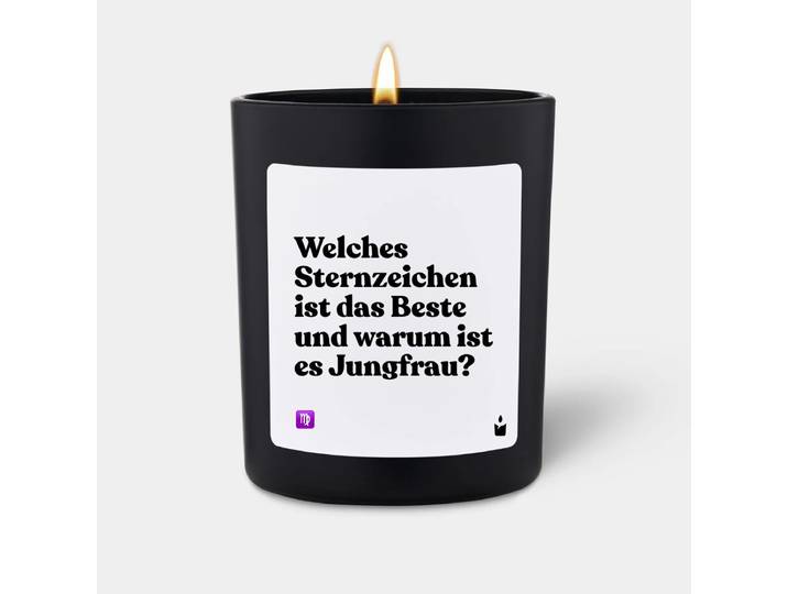 Duftkerze Schwarz Flowery Welches Sternzeichen ist das Beste und warum ist es Jungfrau?