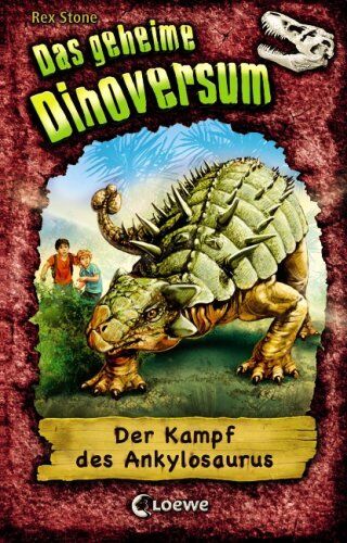 Rex Stone - Das geheime Dinoversum 03. Der Kampf des Ankylosaurus - Preis vom 10.10.2026 11:48:34 h