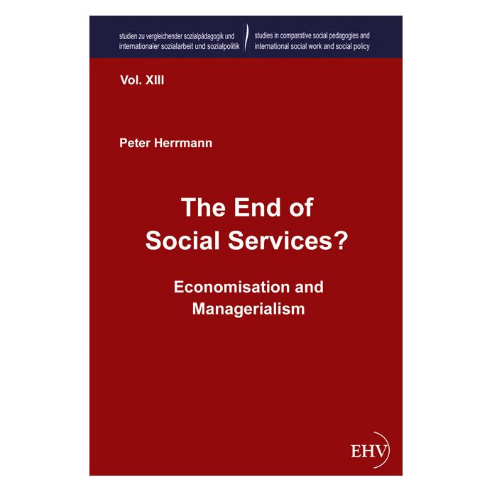 EHV The End of Social Services? (Englisch, Softcover, Peter Herrmann) (55385172)