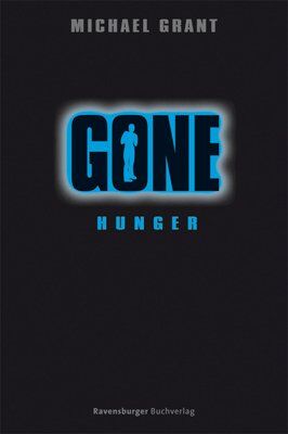 Michael Grant - Gone 2: Hunger - Preis vom 10.10.2026 11:48:34 h