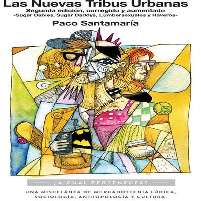 Las nuevas tribus urbanas - Paco Santamaría, Audio, 9789178890644