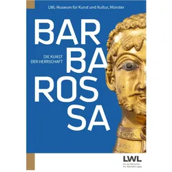 Barbarossa, Fachbücher von Münster Petra Marx LWL-Museum für Kunst und Kultur