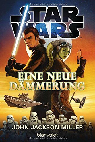 Miller, John Jackson - Star WarsTM - Eine neue Dämmerung - Preis vom 12.10.2026 11:37:12 h