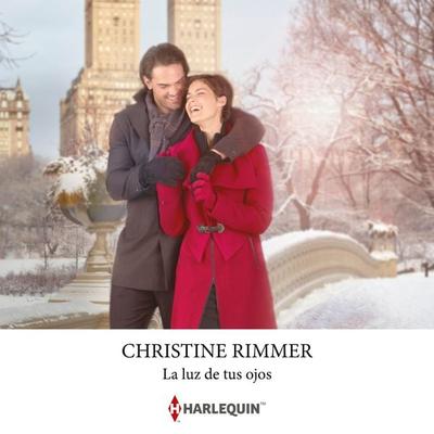La luz de tus ojos - Christine Rimmer, Audio, 9788410624313