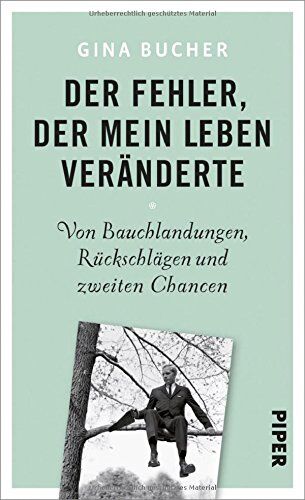 Gina Bucher - Der Fehler, der mein Leben veränderte: Von Bauchlandungen, Rückschlägen und zweiten Chancen - Preis vom 01.10.2026 17:08:56 h