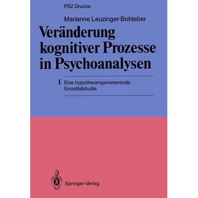 Veränderung kognitiver Prozesse in Psychoanalysen, Taschenbuch von Marianne Leuzinger-Bohleber, Springer Berlin, 978-3-540-17327-4
