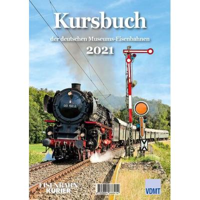 Kursbuch der deutschen Museums-Eisenbahnen 2021, Taschenbuch von , EK-Verlag ein Imprint von VMM Verlag + Medien Management Gruppe GmbH,
