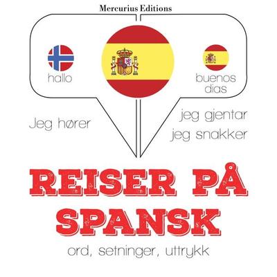 Reiser på spansk - JM Gardner, Audio, 9782821123991