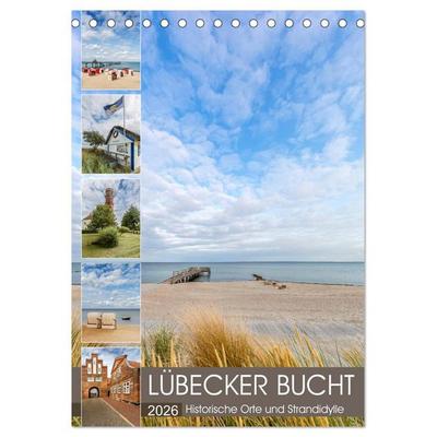 LÜBECKER BUCHT Historische Orte und Strandidylle (Tischkalender 2026 DIN A5 hoch), CALVENDO Monatskalender