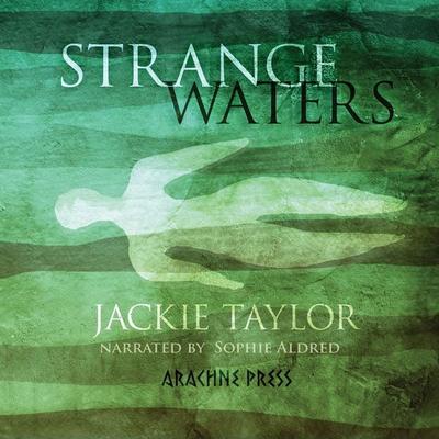 Strange Waters - Jackie Taylor, Audio, 9781913665395