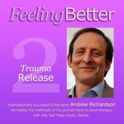 Trauma Release - Andrew Richardson, Audio, 9781911124399