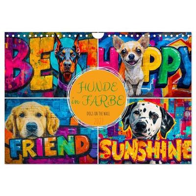 Hunde in Farbe - Dogs on the Wall (Wandkalender 2027 DIN A4 quer), CALVENDO Monatskalender