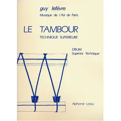 Le tambour pour drum, Fachbücher von Guy Lefevre