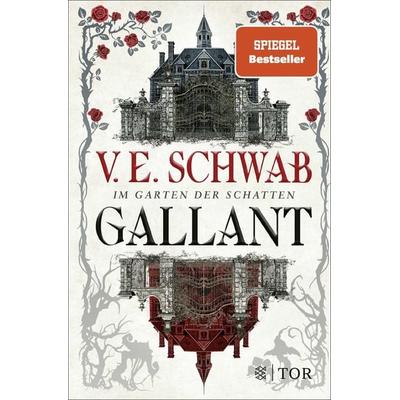 Gallant, Gebundene Ausgabe von V. E. Schwab, Fischer Tor