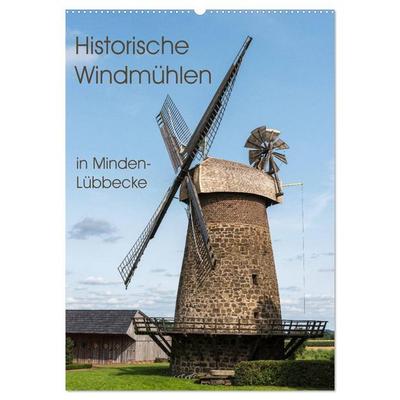 Historische Windmühlen in Minden-Lübbecke (Wandkalender 2026 DIN A2 hoch), CALVENDO Monatskalender