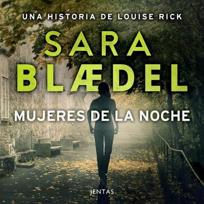 Mujeres de la noche - Sara Blædel, Audio, 9788742811689