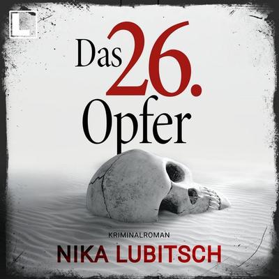Das 26. Opfer - Nika Lubitsch, Audio, 4255674812619