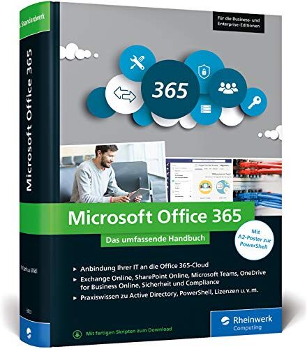 Markus Widl - Microsoft Office 365: Das umfassende Handbuch für Administratoren. Für alle Business- und Enterprise-Editionen geeignet - Preis vom 12.10.2026 11:37:12 h