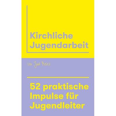 Kirchliche Jugendarbeit, Taschenbuch von Joel Meier, BoD – Books on Demand, 978-3-695-12499-2