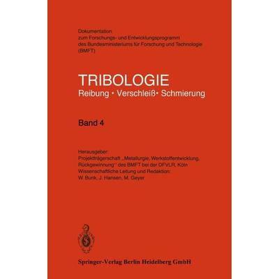 Tribologie, Taschenbuch von , Springer Berlin, 978-3-540-11815-2
