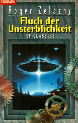 Roger Zelazny - Fluch der Unsterblichkeit. - Preis vom 15.10.2026 23:06:25 h