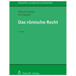 Römisches Recht, Fachbücher von Iole Fargnoli, Heinrich Honsell