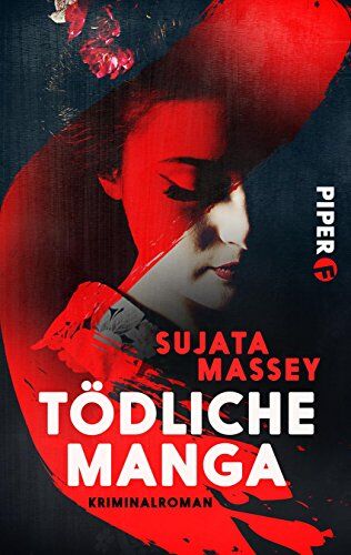 Sujata Massey - Tödliche Manga: Kriminalroman - Preis vom 13.10.2026 11:25:28 h