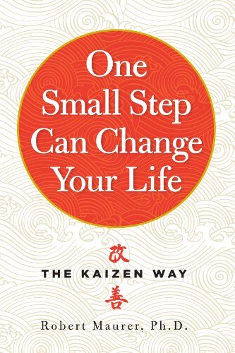 Robert Maurer - One Small Step Can Change Your Life - Preis vom 10.10.2026 11:48:34 h