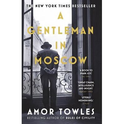 A Gentleman in Moscow, Taschenbuch von Amor Towles, Vermilion, 978-0-09-955878-1