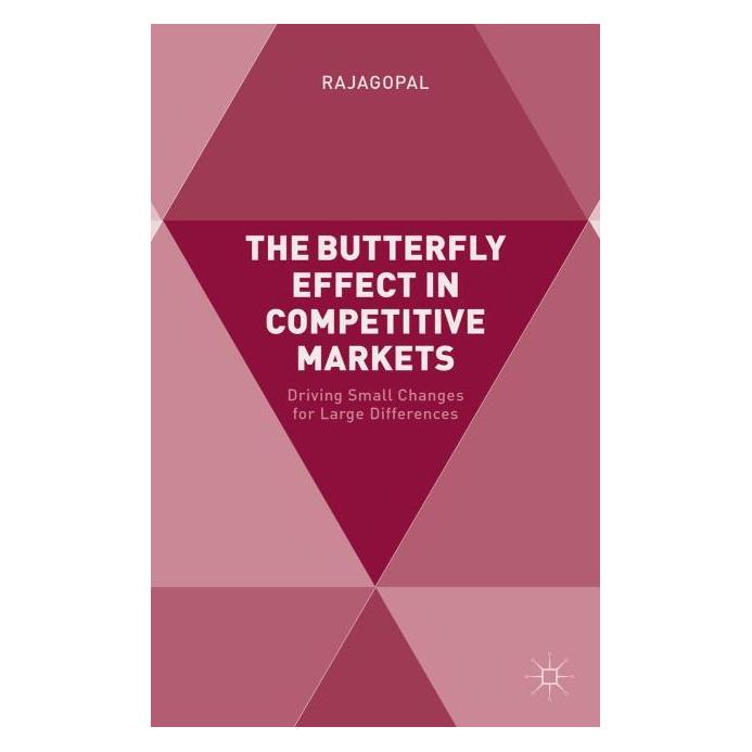 Palgrave Macmillan Uk Rajagopal:The Butterfly Effect in Compe (Englisch, Hardcover, Rajagopal) (63313839)