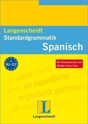 Teresita Rodriguez - Langenscheidt Standardgrammatik: Spanisch. Die große Grammatik zum Lernen, Üben und Nachschlagen - Preis vom 16.10.2026 11:41:07 h