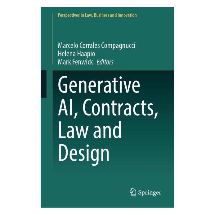 Springer Generative AI, Contracts, Law and Design (Englisch, Hardcover, Helena Haapio, Marcelo Corrales Compagnucci, Mark Fenwick) (61569083)