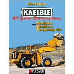 Meyer:Kaelble 100 Jahre Baumaschinen, Ratgeber von Alfred Meyer