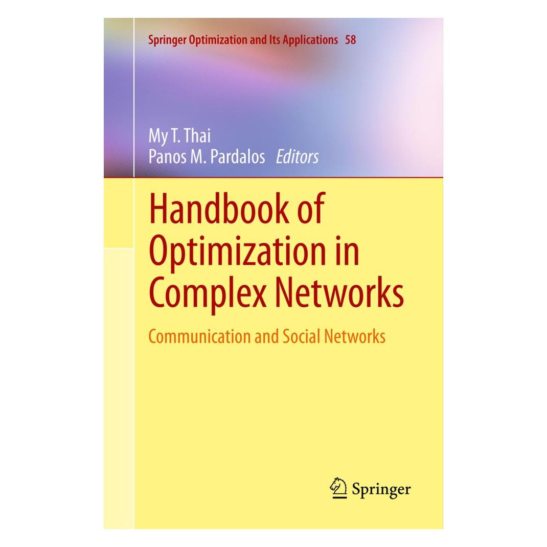 Springer Handbook of Optimization in Complex Networks (Englisch, Softcover, My T. Thai, Panos Pardalos) (55549431)