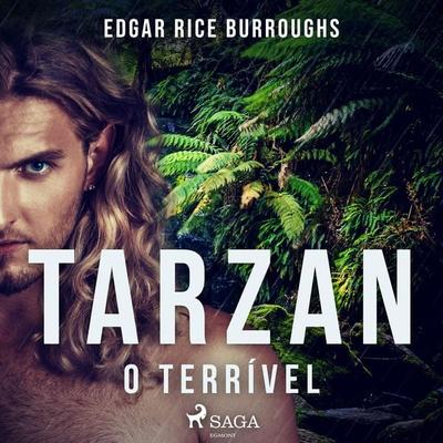 Tarzan, o terrível - Edgar Rice Burroughs, Audio, 9788726950007