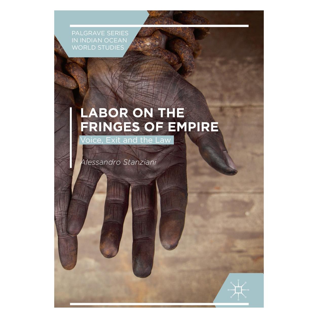 Springer Stanziani:Labor on the Fringes of Empir (Englisch, Hardcover, Alessandro Stanziani) (9783319703916)