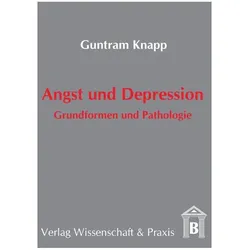 Angst und Depression., Fachbücher von Guntram Knapp