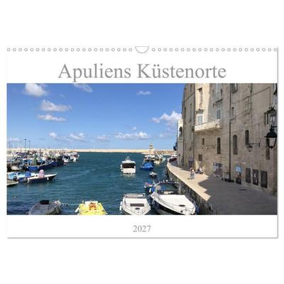 Apuliens Küstenorte (Wandkalender 2027 DIN A3 quer), CALVENDO Monatskalender