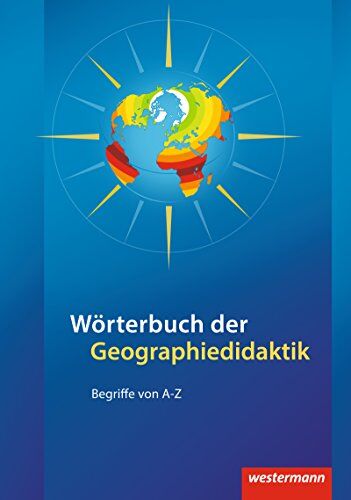 Dieter Bohn - Didaktische Impulse: Wörterbuch der Geographiedidaktik: Begriffe von A-Z - Preis vom 09.10.2026 07:28:09 h
