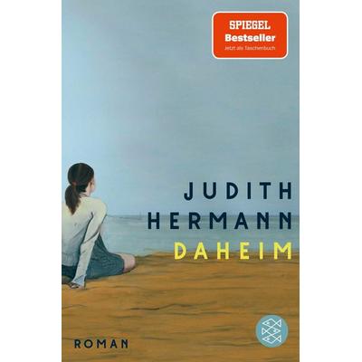 Daheim, Taschenbuch von Judith Hermann, Fischer Taschenbuch Verlag, 978-3-596-70055-4
