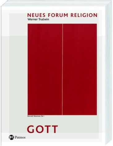 Werner Trutwin - Neues Forum Religion - Gott: Arbeitsbuch Theologie - Preis vom 09.10.2026 07:28:09 h