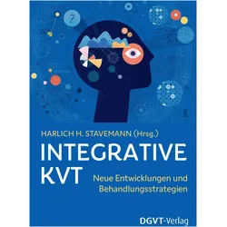 Integrative Kognitive Verhaltenstherapie (IKVT), Ratgeber von Harlich H. Stavemann