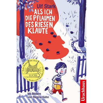 Als ich die Pflaumen des Riesen klaute, Gebundene Ausgabe von Ulf Stark, Urachhaus, 978-3-8251-5222-2